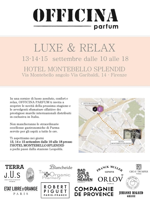 13-14-15 settembre Luxe & Relax Officina Parfum a Firenze